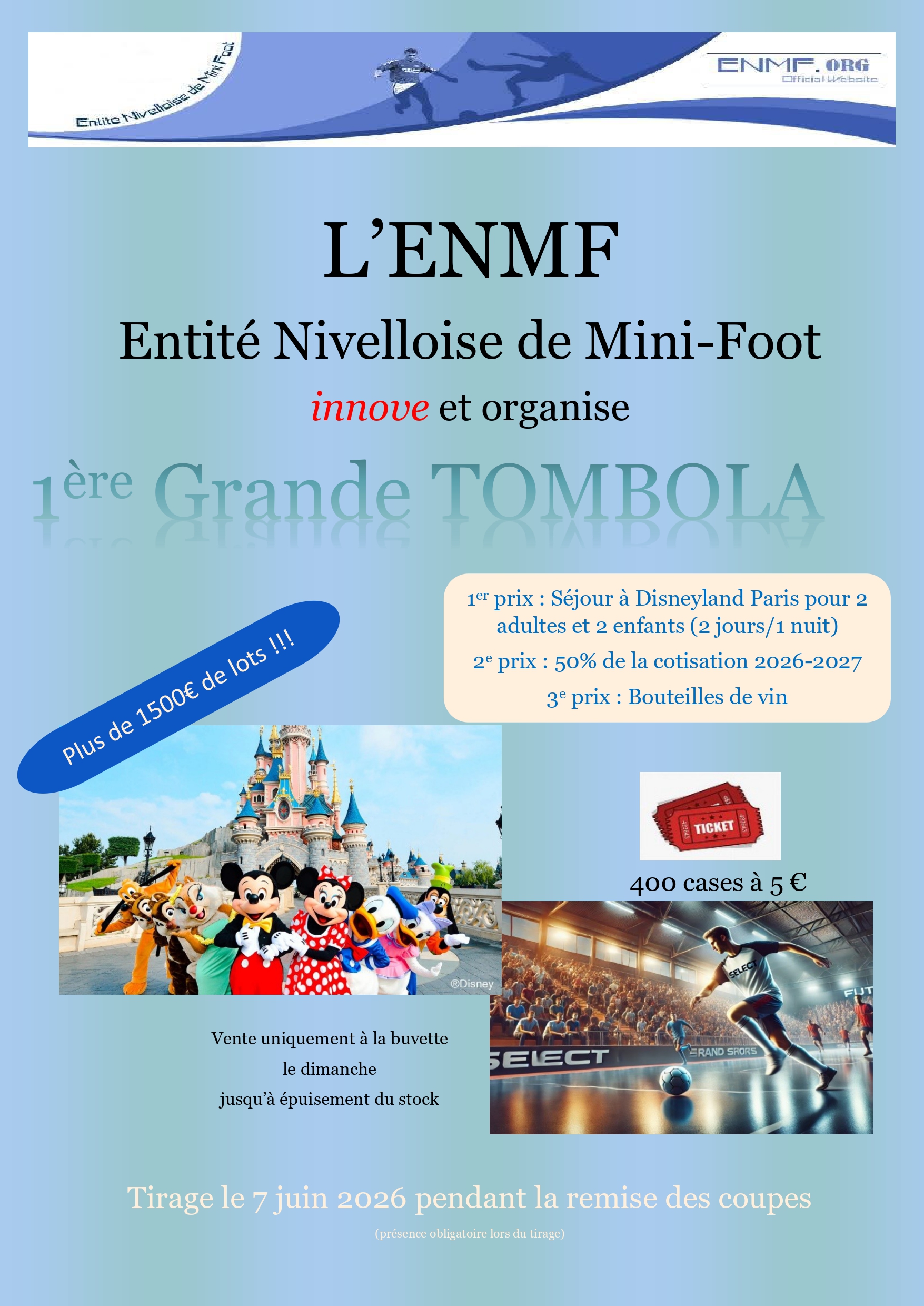L'ENMF innove et organise sa 1ère Grande TOMBOLA !